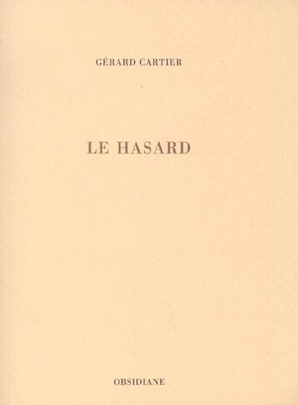 Emprunter Le hasard livre