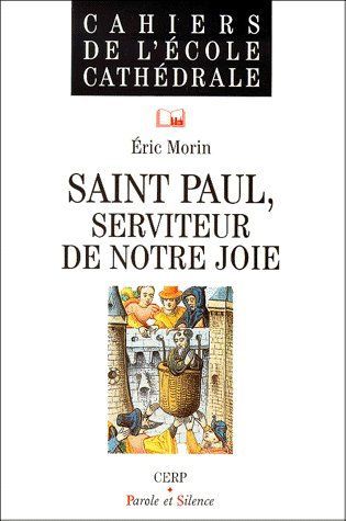 Emprunter SAINT PAUL SERVITEUR NOTRE JOIE livre