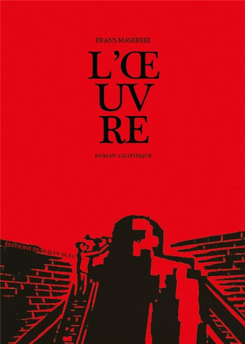 Emprunter L'oeuvre. Roman graphique livre