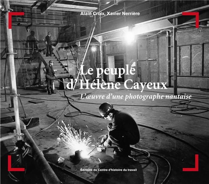 Emprunter Le peuple d'Hélène Cayeux. L'oeuvre d'une photographe nantaise livre