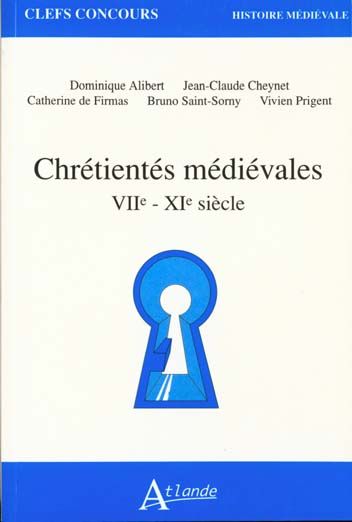 Emprunter Chrétientés médiévales. VIIe-XIe siècle livre