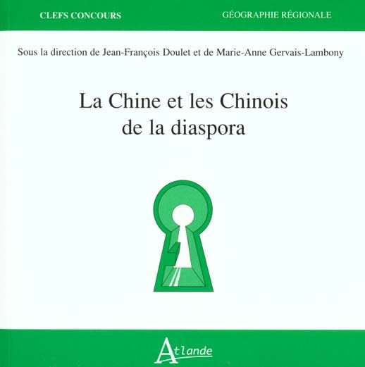 Emprunter La Chine et les Chinois de la diaspora livre