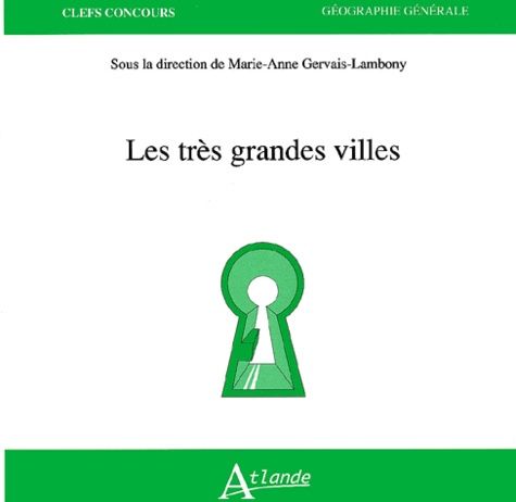 Emprunter Les très grandes villes livre