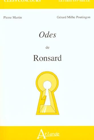 Emprunter Odes de Ronsard. Les quatre premiers et le cinquième livre des odes (1550-1552) livre