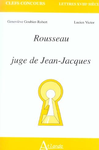 Emprunter Rousseau juge de Jean-Jacques livre