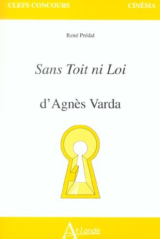 Emprunter Sans Toit ni Loi d'Agnès Varda livre