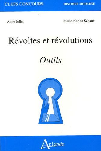 Emprunter Révoltes et révolutions. Outils livre