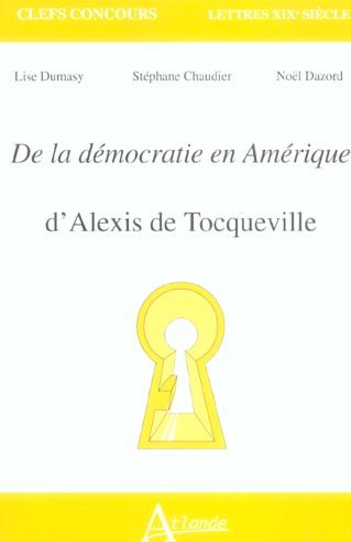 Emprunter De la démocratie en Amérique. D'Alexis de Tocqueville livre