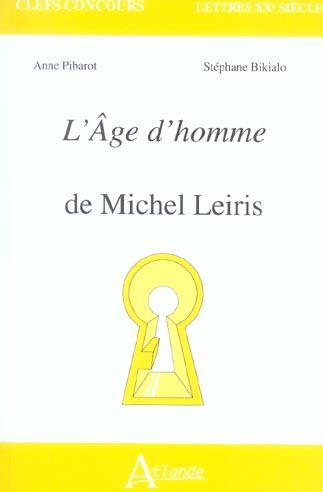 Emprunter L'Age d'homme de Michel Leiris livre