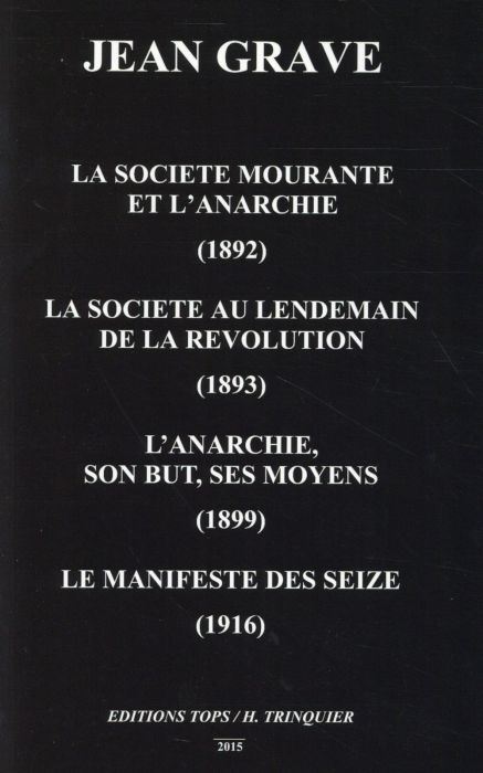 Emprunter La société mourante et l'anarchie (1892) %3B La société au lendemain de la Révolution (1893) %3B L'anarc livre