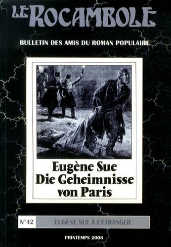 Emprunter Le Rocambole N° 42, Printemps 2008 : Eugène Sue à l'étranger livre