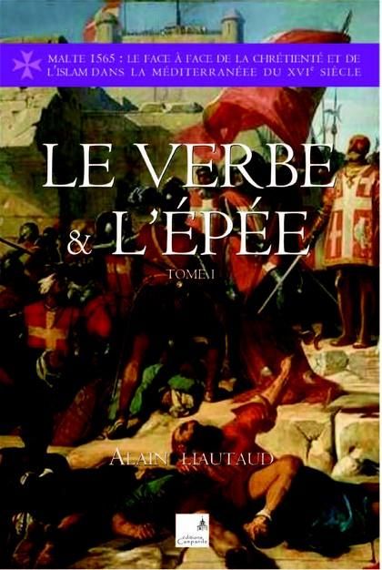 Emprunter Le verbe et l'épée Tome 1 livre