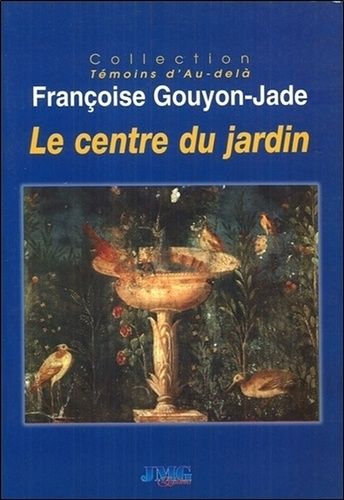 Emprunter Le centre du jardin livre