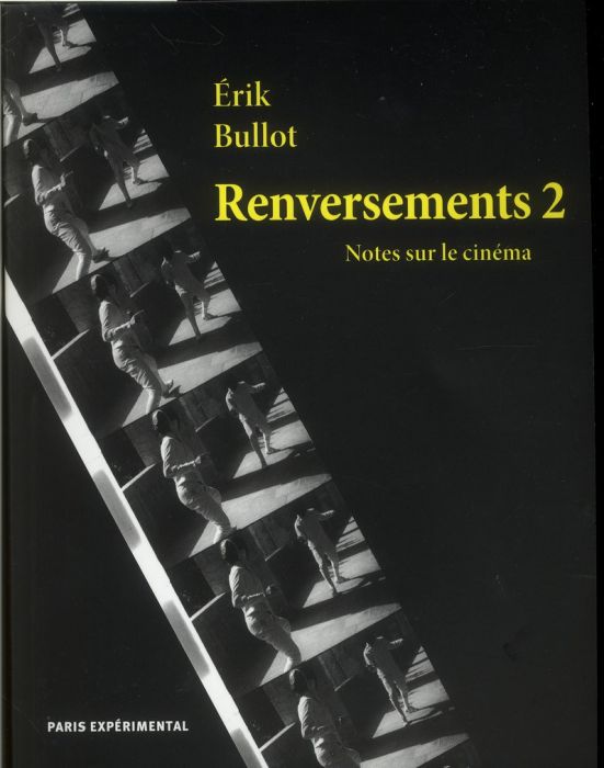 Emprunter Renversements. Notes sur le cinéma Tome 2 livre