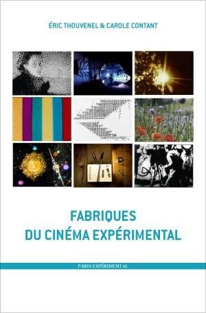 Emprunter Fabriques du cinéma expérimental livre