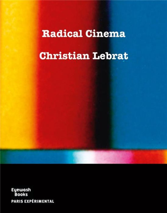 Emprunter Radical cinéma livre