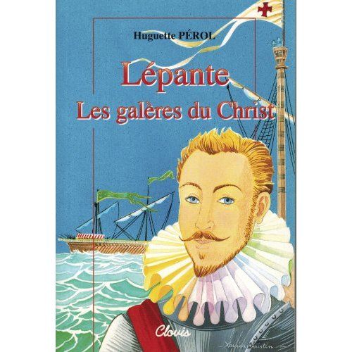 Emprunter Lépante, les galères du Christ livre