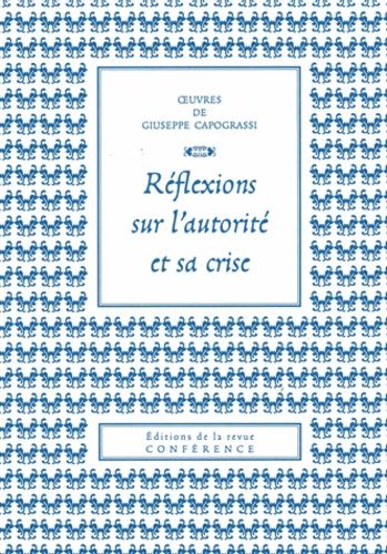 Emprunter Réflexions sur l'autorité et sa crise livre