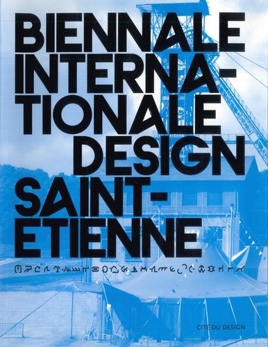 Emprunter Biennale internationale design Saint-Etienne 2008. Edition bilingue français-anglais livre