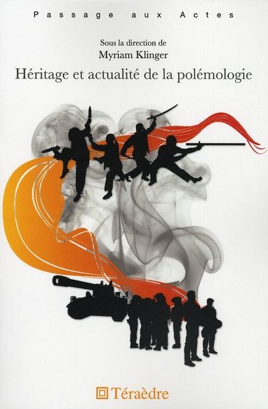 Emprunter Héritage et actualité de la polémologie livre