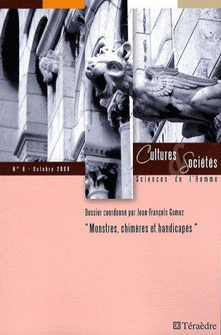 Emprunter Cultures & Sociétés N° 8, Octobre 2008 : Monstres, chimères et handicapés livre