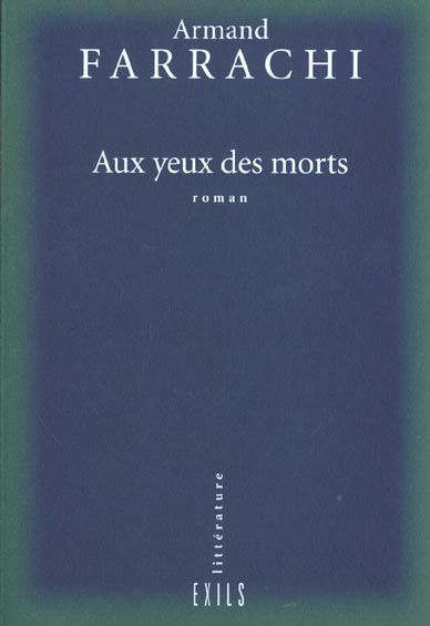 Emprunter Aux yeux des morts livre