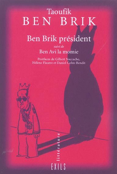 Emprunter Ben Brik président suivi de Ben Avi la momie livre