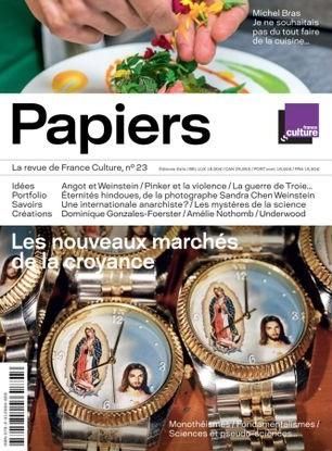 Emprunter France Culture Papiers N° 23, janvier-mars 2018 : Les nouveaux marchés de la croyance livre