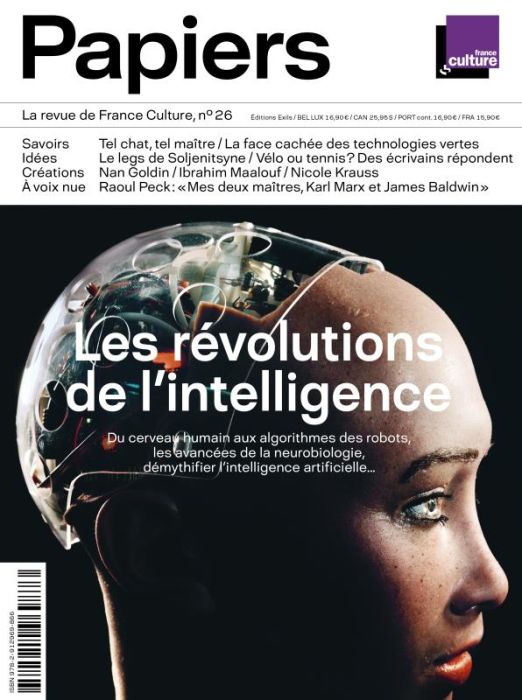 Emprunter France Culture Papiers N° 26, octobre-décembre 2018 : Les révolutions de l'intelligence livre