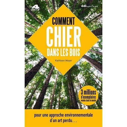 Emprunter COMMENT CHIER DANS LES BOIS livre