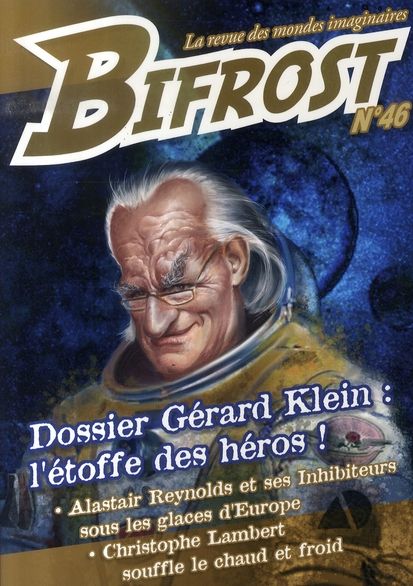 Emprunter Bifrost N° 46 : Gérard Klein : l'étoffe des héros ! livre