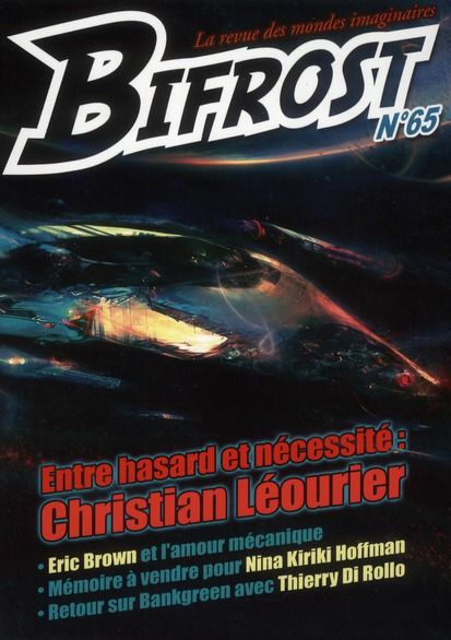 Emprunter Bifrost N° 65 : Entre hasard et nécessité : Christian Léourier livre