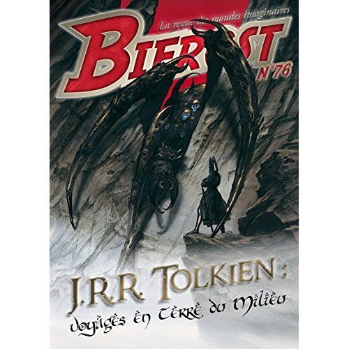 Emprunter Bifrost N°76 : J. R. R. Tolkien. Voyages en terre du milieu livre