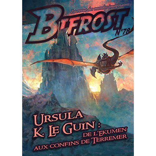 Emprunter Bifrost N° 78 : Ursula K. Le Guin : de l'Ekumen aux confins de Terremer livre