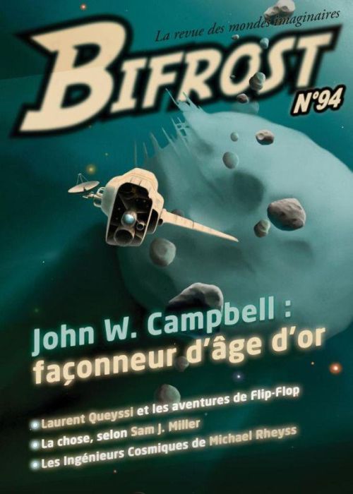 Emprunter Bifrost N° 94 : John W. Campbell : façonneur d'âge d'or livre