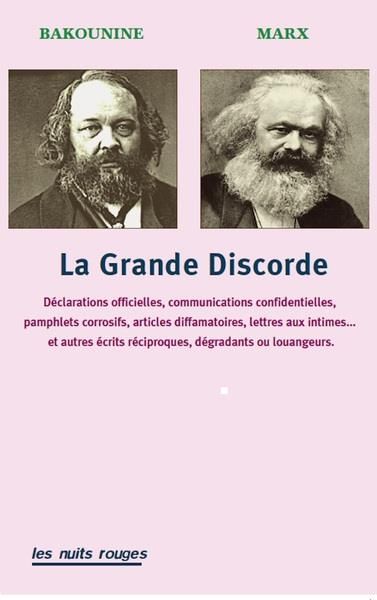 Emprunter La grande discorde. Déclarations officielles, communications confidentielles, pamphlets corrosifs, a livre