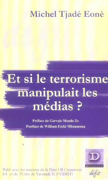 Emprunter Et si le terrorisme manipulait les médias ? livre