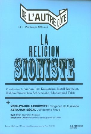 Emprunter De l'autre côté N° 3, Printemps 2007 : La religion sioniste livre