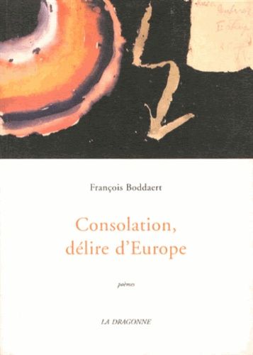 Emprunter Satires cyclothymiques. Tome 2, Consolation, délire d'Europe livre