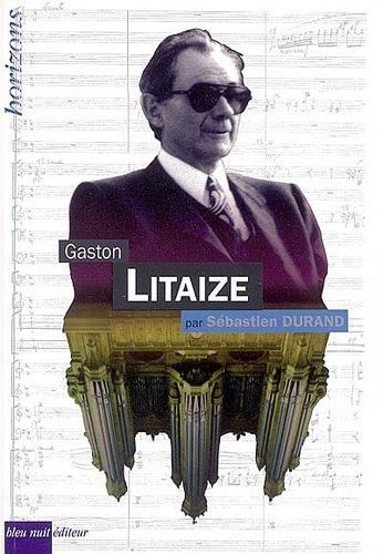 Emprunter Gaston Litaize livre