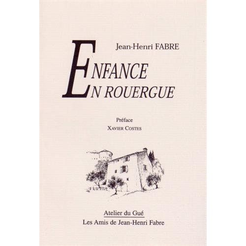 Emprunter Enfance en Rouergue livre