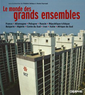 Emprunter Le monde des grands ensembles livre