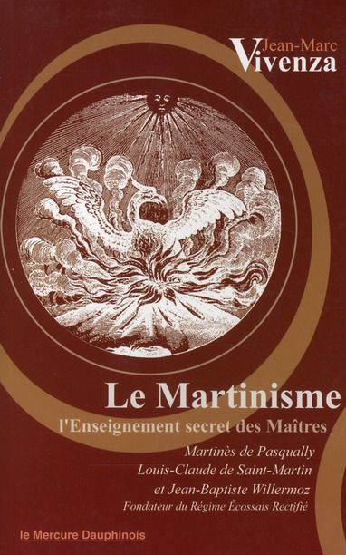 Emprunter Le Martinisme. L'enseignement secret des Maîtres livre