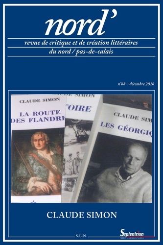 Emprunter Nord' N° 68, décembre 2016 : Claude Simon livre