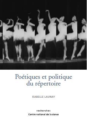 Emprunter Poétiques et politiques des répertoires. Les danses d'après Tome 1 livre