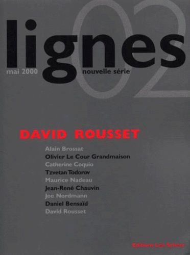 Emprunter Lignes nÂ° 2 mai 2000 : David Rousset livre