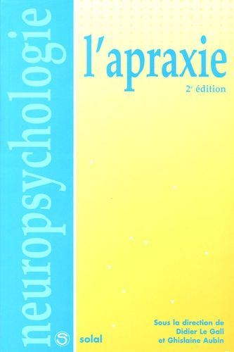 Emprunter L'apraxie. 2e édition livre