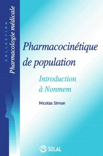 Emprunter PHARMACOCINETIQUE DE POPULATION - INTRODUCTION A NONMEM livre