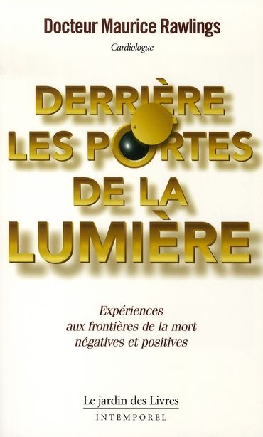 Emprunter Derrière les portes de la lumière livre