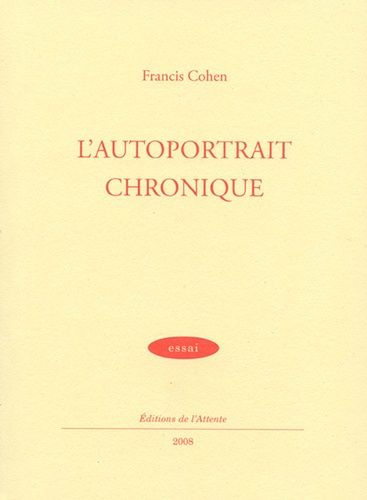 Emprunter L'autoportrait chronique livre